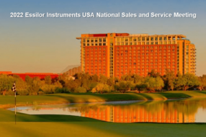 Essilor Instruments USA 2022 National Sales and Service Meeting